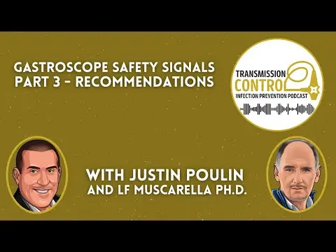Gastroscope Safety Signals Part 3 – Recommendations | Transmission Control Newsflash